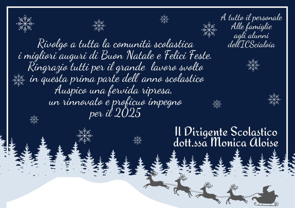 Auguri del Dirigente Scolastico alla comunità scolastica